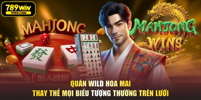 Quân Wild hoa mai thay thế mọi biểu tượng thường trên lưới